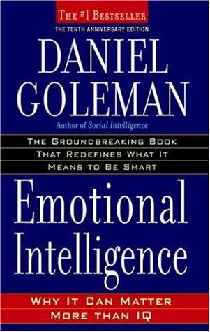 Emotional Intelligence – Daniel Goleman