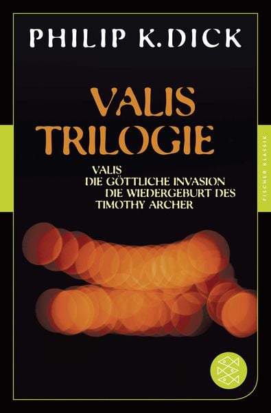 VALIS by Philip K. Dick